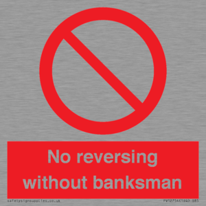 No reversing without banksman